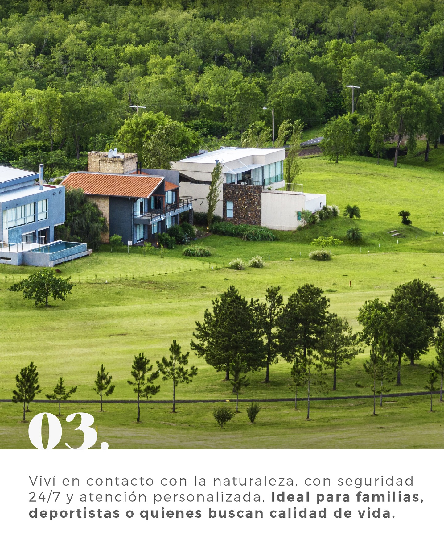 Naturaleza, seguridad y vida familiar